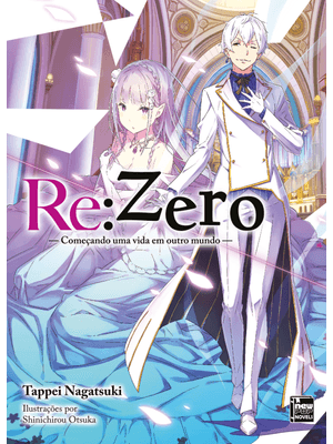 Re:Zero - Começando Uma Vida em Outro Mundo - Livro 18