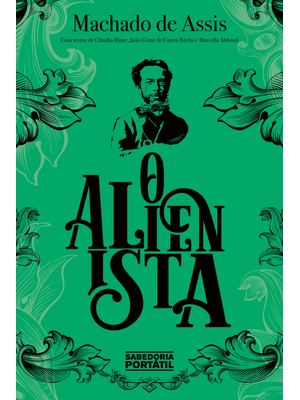 O Alienista: Edição Comentada