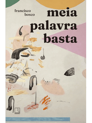 Meia Palavra Basta