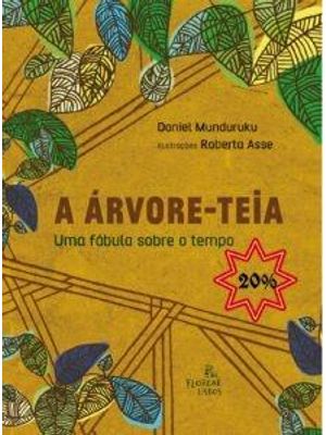 A Árvore-Teia: Uma Fábula sobre o Tempo