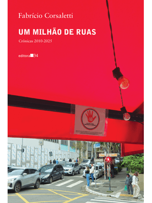 Um Milhão de Ruas: Crônicas 2010-2025