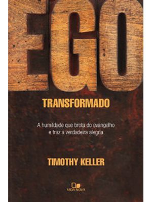 Ego Transformado