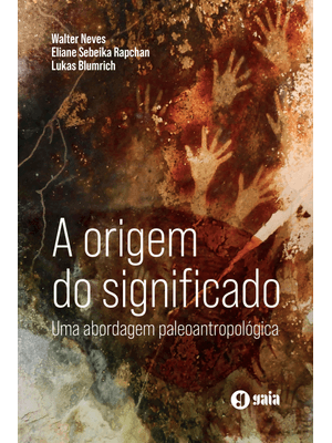 A Origem do Significado: Uma Abordagem Paleoantropológica