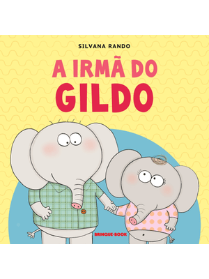 A Irmã do Gildo