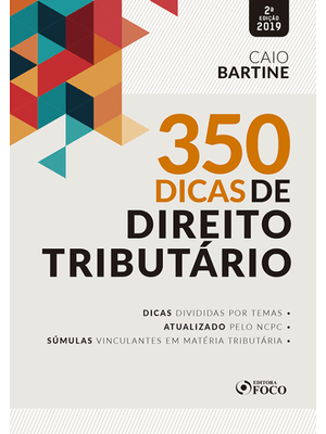 350 Dicas de Direito Tributário