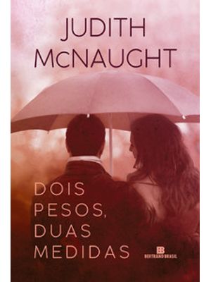 Dois Pesos, Duas Medidas