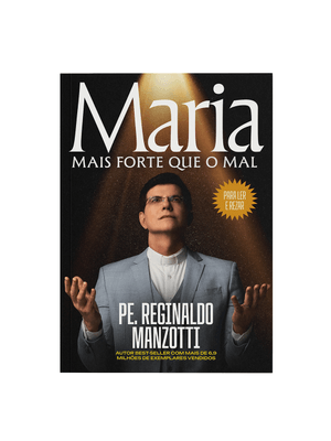 Maria, Mais Forte Que o Mal