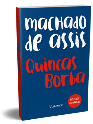 Quincas Borba - Machado de Assis