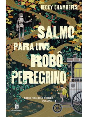 Salmo para Um Robô Peregrino
