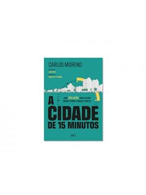 A Cidade de 15 Minutos