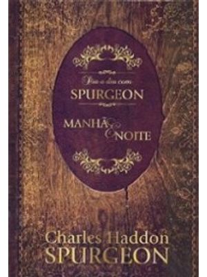 Caixa Dia a Dia com Spurgeon: Letra Grande - Manhã e Noite