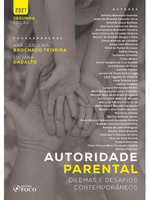 Autoridade Parental: Dilemas e Desafios Contemporâneos - 2ª Ed - 2021