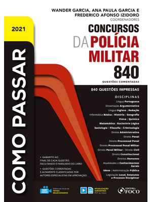Como Passar em Concursos da Policia Militar - 840 Questões Comentadas - 1ª Ed - 2021
