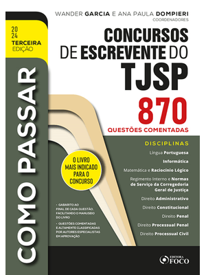 Como Passar em Concursos de Escrevente do Tjsp - 870 Questões Comentadas - 3ª Ed - 2024