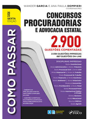 Como Passar em Concursos de Procuradorias e Advocacia Estatal - 2.900 Questões Comentadas - 6ª Ed -
