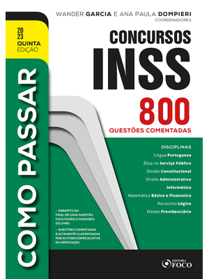 Como Passar em Concursos do Inss - 800 Questões Comentadas - 5ª Ed - 2023