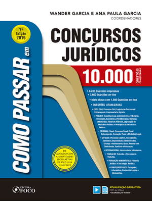 Como Passar em Concursos Jurídicos - 10.000 Questões Comentadas - 7ª Edição- 2019