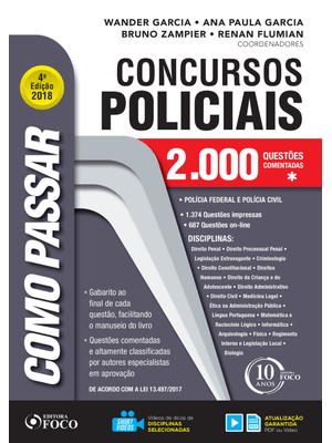 Como Passar em Concursos Policiais - 2.000 Questões - 4ª Edição - 2018