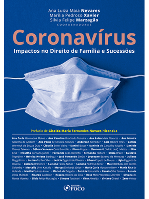 Coronavírus - Impactos no Direito de Família e Sucessões - 1ª Ed - 2020