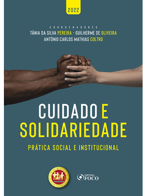 Cuidado e Solidariedade - 1ª Ed - 2022