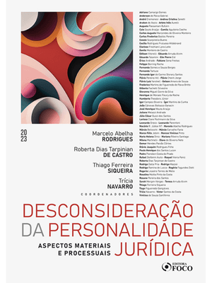 Desconsideração da Personalidade Jurídica - Aspectos Materiais e Processuais - 1ª Ed - 2023