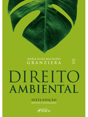 Direito Ambiental - 6ª Ed - 2024