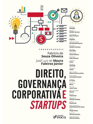 Direito, Governança Corporativa e Startups- 1ª Ed - 2024