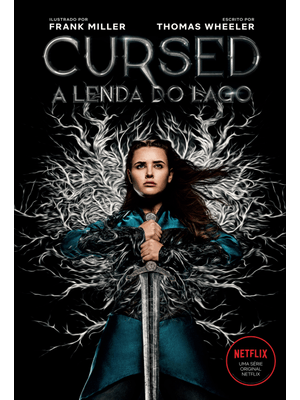 Cursed – a Lenda do Lago: Sobrecapa da Série Netflix