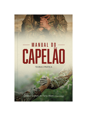 Manual do Capelão - Teoria e Prática