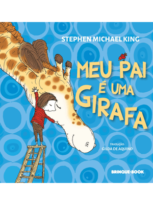 Meu Pai É Uma Girafa