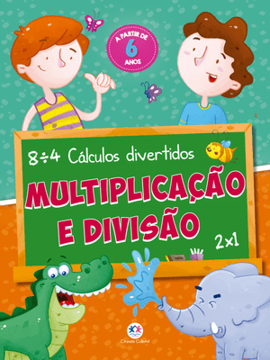Multiplicação e Divisão