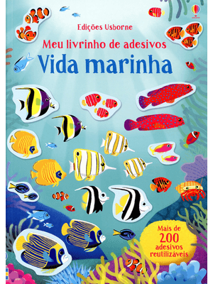 Vida Marinha: Meu Livrinho de Adesivos