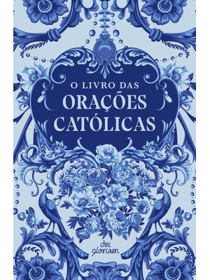 O Livro das Orações Católicas: Capa Floral