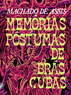 Memórias Póstumas de Brás Cubas - Coleção de Bolso