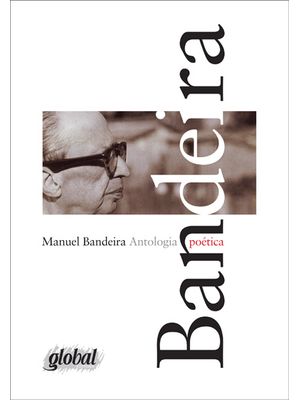 Antologia Poética - Manuel Bandeira