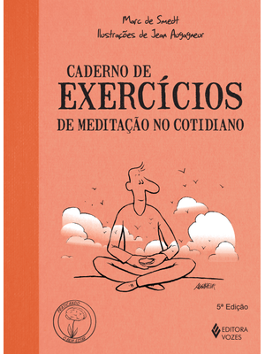Caderno de Exercícios de Meditação no Cotidiano