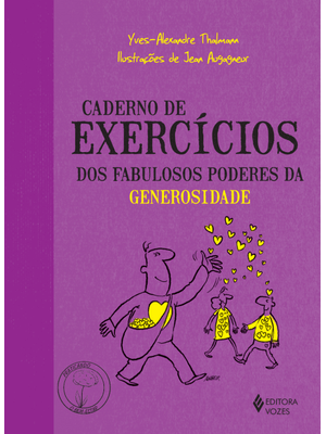 Caderno de Exercícios dos Fabulosos Poderes da Generosidade