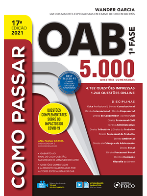 Como Passar na Oab - 1ª Fase - 5.000 Questões Comentadas - 17ª Ed - 2021