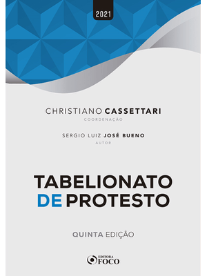 Tabelionato de Protesto - 5ª Ed - 2021
