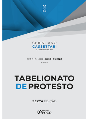 Tabelionato de Protesto - 6ª Ed - 2022
