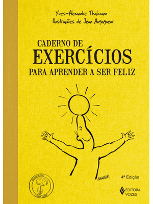 Caderno de Exercícios para Aprender a Ser Feliz