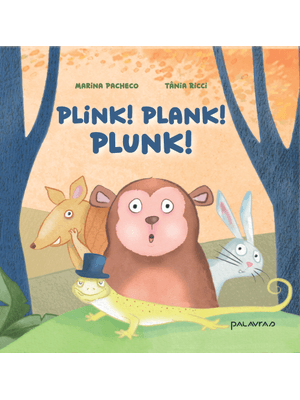 Plink! Plank! Plunk!