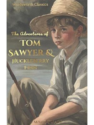 Adventures of Tom Sawyer & Huckleberry Finn