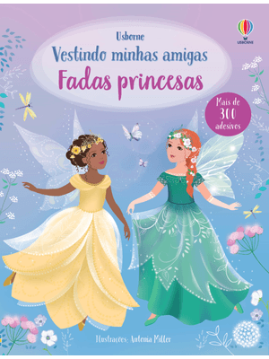 Fadas Princesas: Vestindo Minhas Amigas