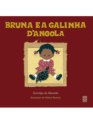 Bruna e a Galinha Dangola