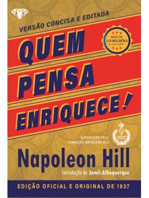 Quem Pensa Enriquece - Livro de Bolso: a Edição Oficial e Original de 1937