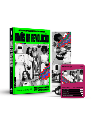 Irmãs da Revolução: Antologia de Ficção Especulativa Feminista