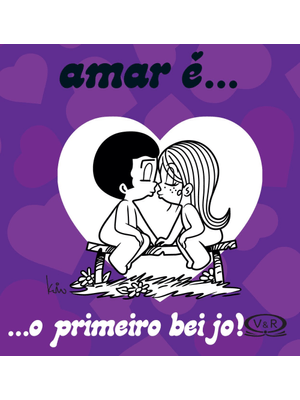 Amar É... o Primeiro Beijo!