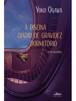 A Piscina; Diário de Gravidez; Dormitório: Três Novelas