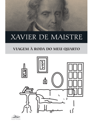 Viagem À Roda do Meu Quarto